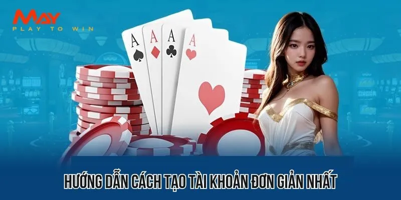 Hướng dẫn cách tạo tài khoản đơn giản nhất