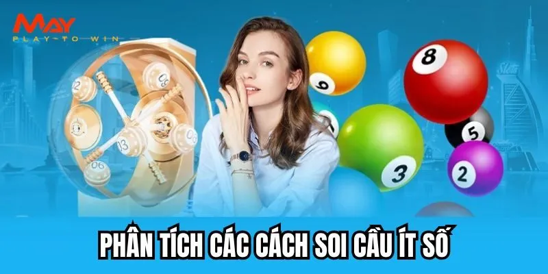 Phân tích các cách soi cầu ít số cho người mới tại MAY88